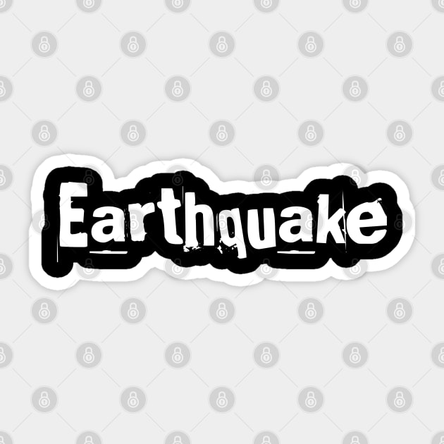 Earthquake Sticker by Spaceboyishere